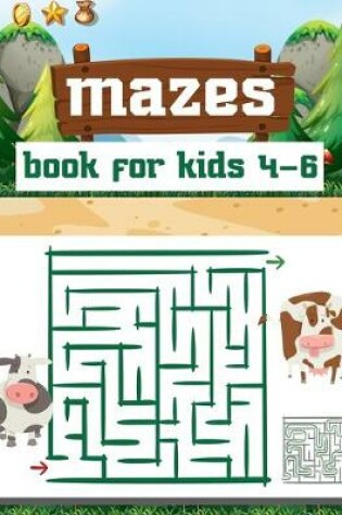 Cover of Mazes book for kids 4-6