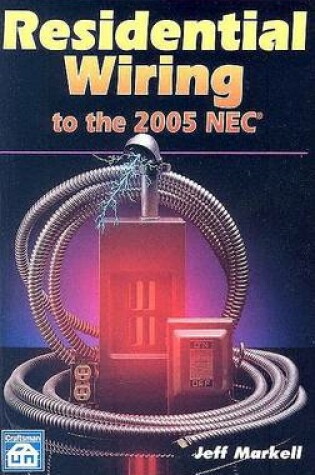 Cover of Residential Wiring to the 2005 NEC