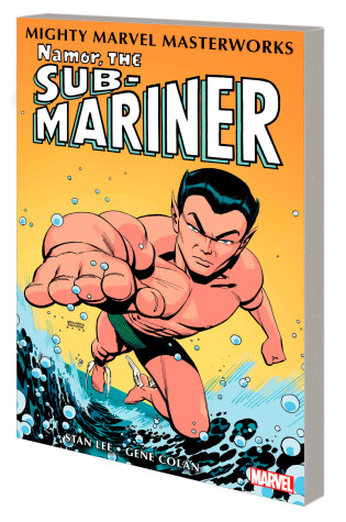 Cover of Mighty Marvel Masterworks: Namor, The Sub-mariner Vol. 1