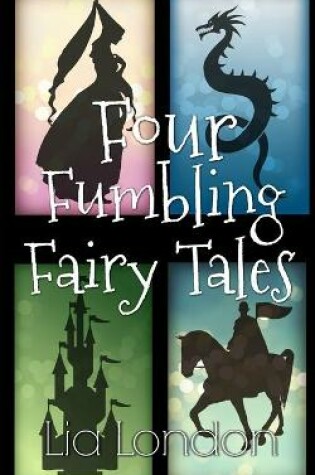 Cover of 4 Fumbling Fairy Tales