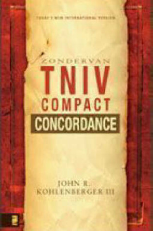 Cover of The Zondervan TNIV Compact Concordance