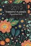 Book cover for Therapist Planner Appointment Book 2019