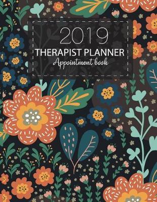 Cover of Therapist Planner Appointment Book 2019