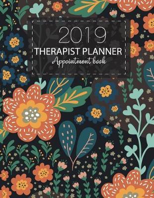 Book cover for Therapist Planner Appointment Book 2019