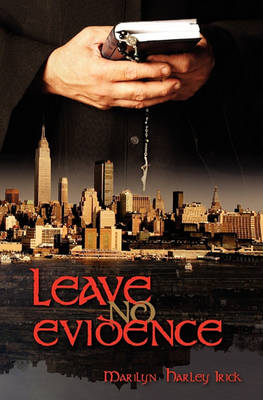 Book cover for Leave No Evidence