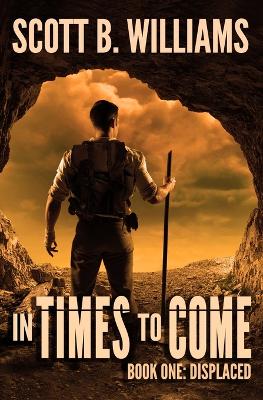 Book cover for In Times To Come - Displaced