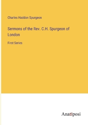Book cover for Sermons of the Rev. C.H. Spurgeon of London
