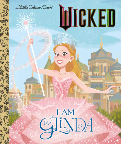 Book cover for I Am Glinda (Universal Pictures Wicked)