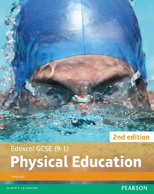 Cover of Edexcel GCSE (9-1) PE Student Book 2nd edition (Edexcel GCSE PE 2016)