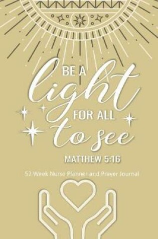 Cover of Be A Light For All To See
