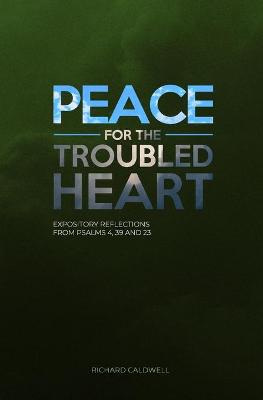 Book cover for Peace for the Troubled Heart