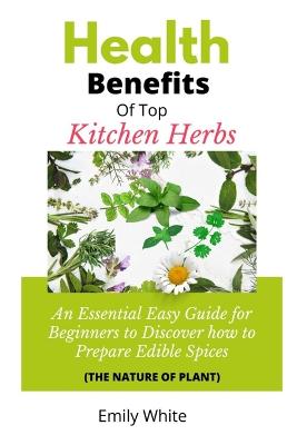 Book cover for Health Benefits of Top Kitchen Herbs
