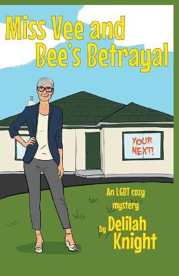 Book cover for Miss Vee and Bee's Betrayal