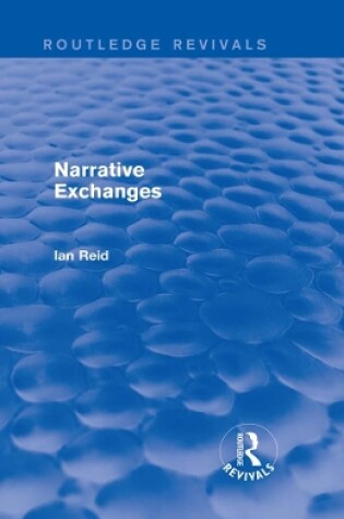 Cover of Narrative Exchanges (Routledge Revivals)