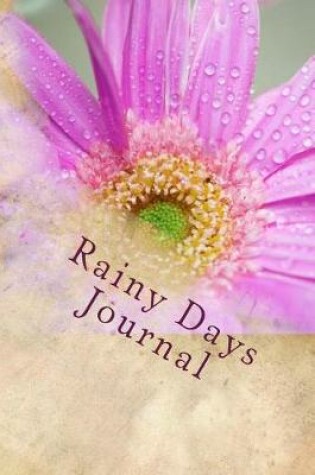 Cover of Rainy Days Journal