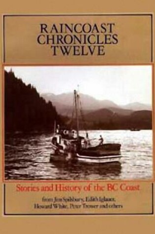 Cover of Raincoast Chronicles 12