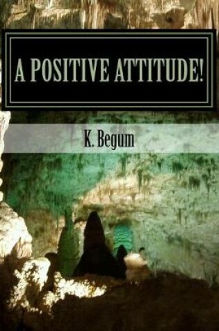 Cover of A Positive Attitude!