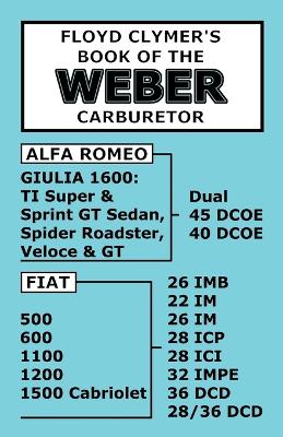 Book cover for Floyd Clymer's Book of the Weber Carburetor