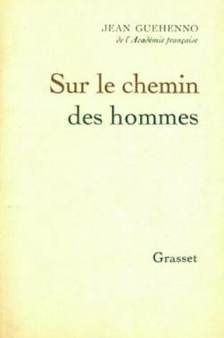 Cover of Sur Le Chemin Des Hommes