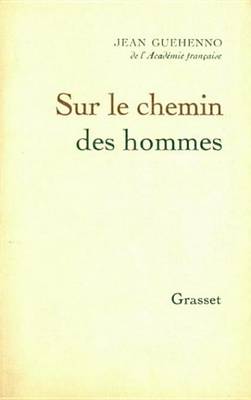 Book cover for Sur Le Chemin Des Hommes