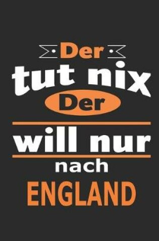 Cover of Der tut nix Der will nur nach England