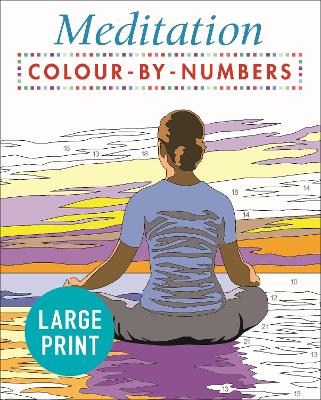 Cover of Large Print Meditation Colour by Numbers