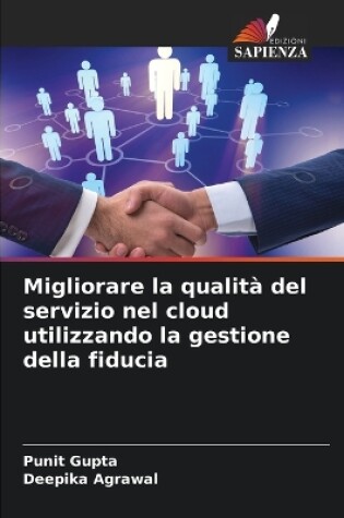 Cover of Migliorare la qualità del servizio nel cloud utilizzando la gestione della fiducia