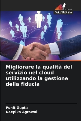 Book cover for Migliorare la qualità del servizio nel cloud utilizzando la gestione della fiducia