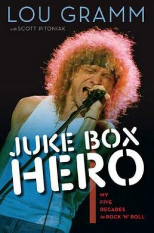 Cover of Juke Box Hero: My Five Decades in Rock 'n' Roll