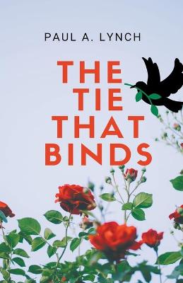 Book cover for The Tie That Binds
