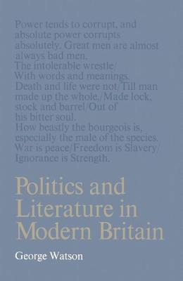 Book cover for Politics and Literature in Modern Britain