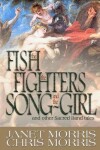 Book cover for The Fish the Fighters and the Song-Girl