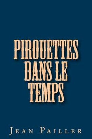 Cover of Pirouettes dans le temps