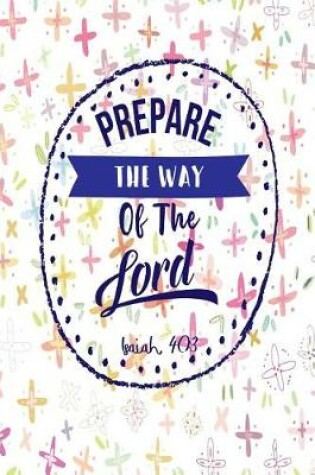 Cover of Prepare the Way of the Lord