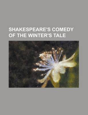 Book cover for Shakespeare's Comedy of the Winter's Tale