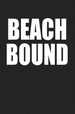 Cover of Beach Bound