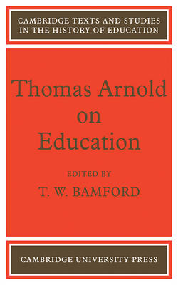 Book cover for Thomas Arnold on Education