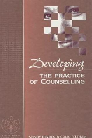 Cover of Developing the Practice of Counselling
