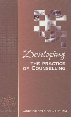 Cover of Developing the Practice of Counselling