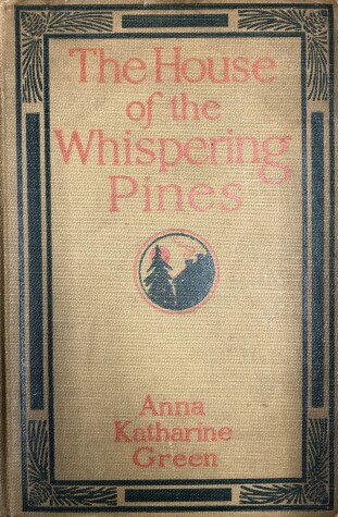 Book cover for The House of the Whispering Pines