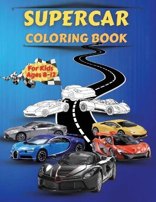 Book cover for Supercar coloring book for kids ages 8-12