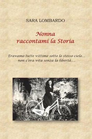 Cover of Nonna raccontami la Storia