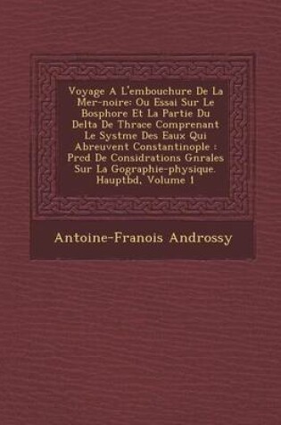 Cover of Voyage A L'Embouchure de La Mer-Noire