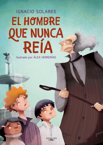 Book cover for El hombre que nunca reia / The Man Who Never Smiled