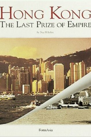 Cover of Hong Kong - Last Prize of the Empire