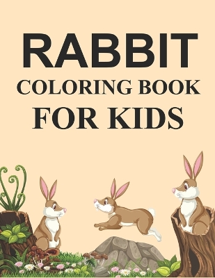 Book cover for Rabbit Coloring Book For Kids