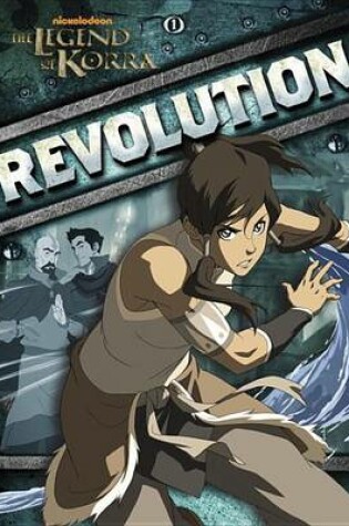 Cover of Revolution (Nickelodeon: Legend of Korra)