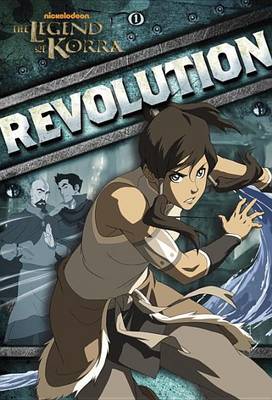 Book cover for Revolution (Nickelodeon: Legend of Korra)