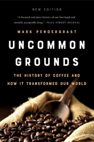 Cover of Uncommon Grounds (New edition)