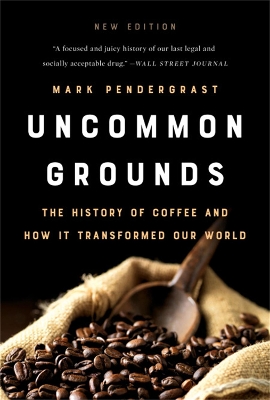 Book cover for Uncommon Grounds (New edition)